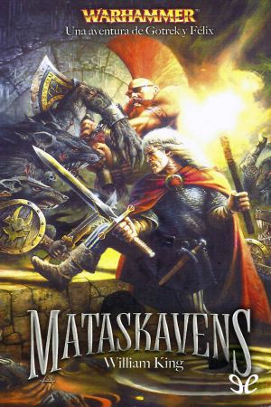 [Gotrek & Felix #Omnibus 01] • Mataskavens